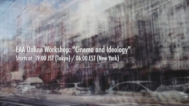 Workshop Report: “Cinema and Ideology”