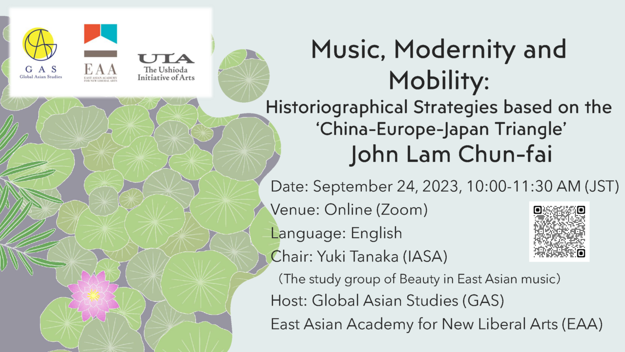 Music, Modernity and Mobility: Historiographical Strategies based on the ‘China-Europe-Japan Triangle’